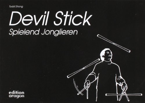 Devil Stick Spielend Jonglieren buch