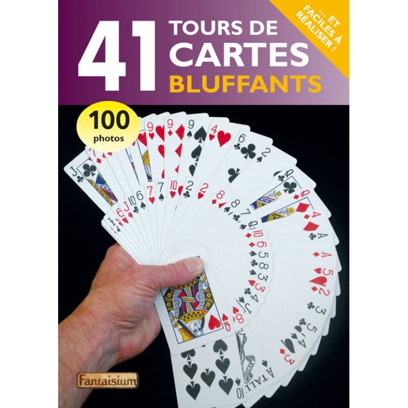 "41 Tours de Cartes Bluffants" french - zum Schließen ins Bild klicken