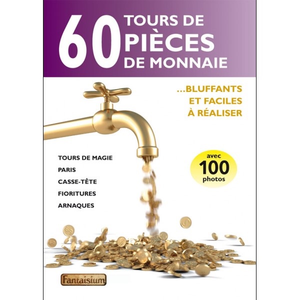 Livre "60 Tours de Pièces de Monnaie" - Cliquez sur l'image pour la fermer