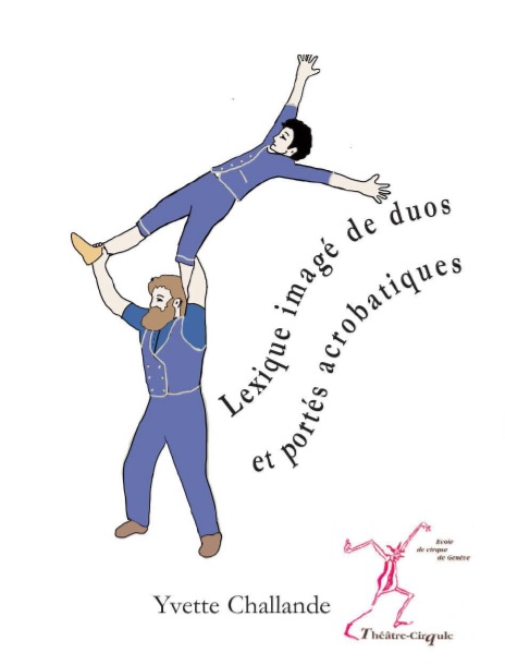 Lexique imagé de duos et portés acrobatiques