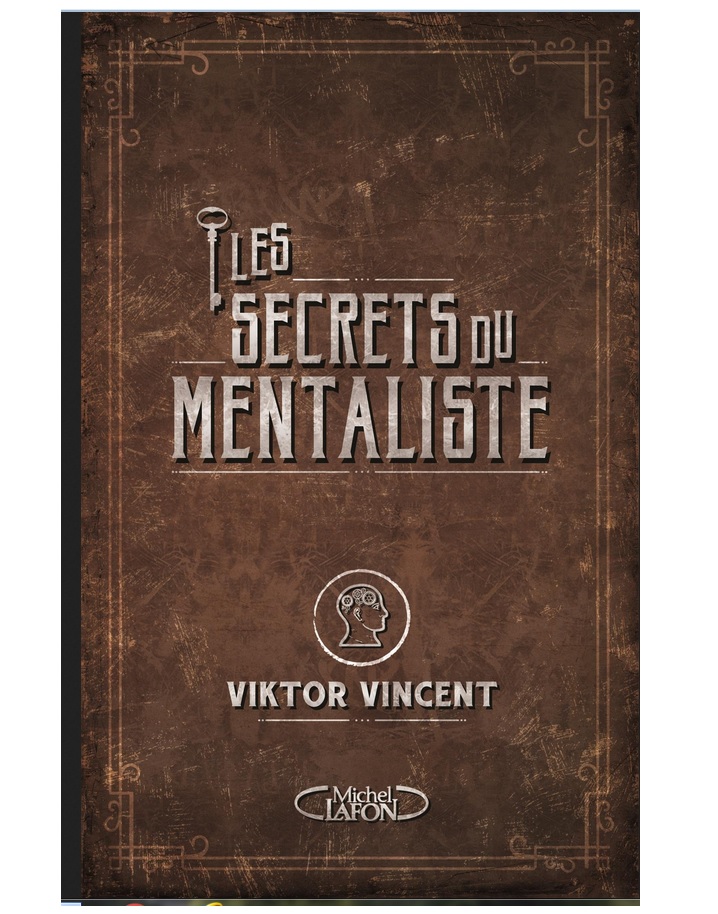"Les secrets du mentaliste" de Viktor Vincent