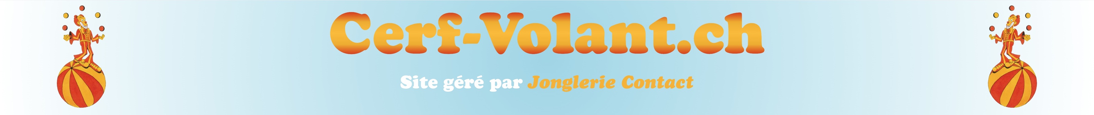 Votre spécialiste du Cerf-Volant